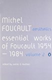 Book Essential Works of Michel Foucault, 1954-1984 (Essential Works of Foucault, 1954-1984) (v. 2) free