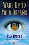 Book Wake Up to Your Dreams free