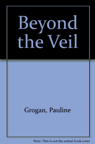 Book Beyond the veil: a triumph of love and faith free