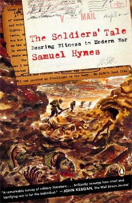 Book The Soldiers' Tale: Bearing Witness to a Modern War free
