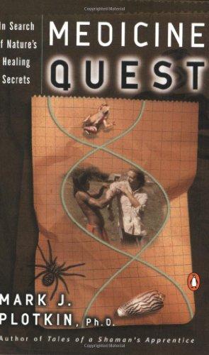 Book Medicine Quest: In Search of Nature's Healing Secrets free