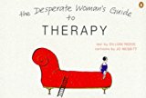 Book Desperate Woman's Gde To Therapy free