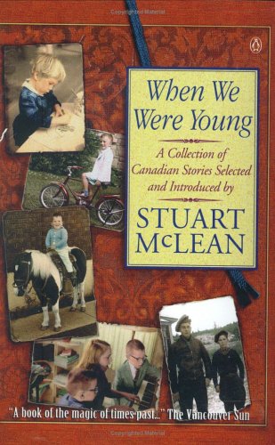 Book When We Were Young: A Collection Of Canadian Stories free