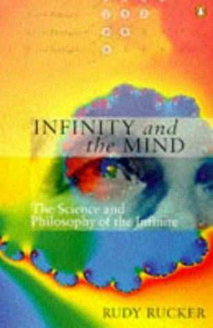 Book Infinity and the Mind: The Science and Philosophy of the Infinite (Penguin Science) free