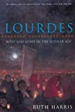 Book Lourdes: Body And Spirit In The Secular Age free