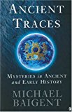 Book Ancient Traces: Mysteries in Ancient and Early History free
