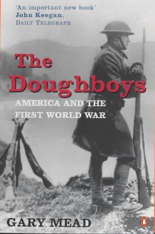 Book The Doughboys: America and the Great War (Penguin History) free
