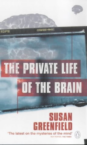 Book The Private Life of the Brain (Penguin Press Science) free
