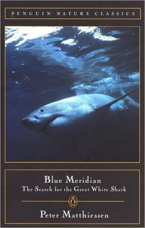 Book Blue Meridian: The Search for the Great White Shark free