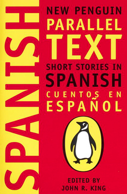 Book Short Stories in Spanish: New Penguin Parallel Text (Spanish and English Edition) free