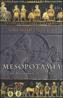 Book Mesopotamia: The Invention of the City free