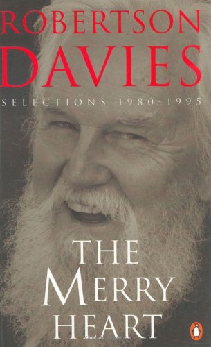 Book The Merry Heart - Reflections On Reading, Writing, And The World Of Books free
