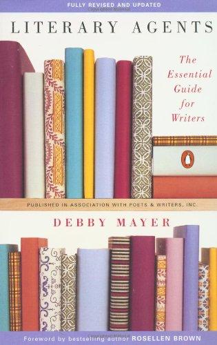 Book Literary Agents: The Essential Guide for Writers; Fully Revised and Updated free