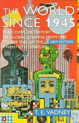Book The World Since 1945: New Edition free