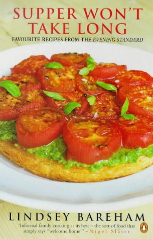 Book Supper Wont Take Long: Favourite Recipes From The Evening Standard free