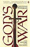 Book Gods War: A New History Of The Crusades free