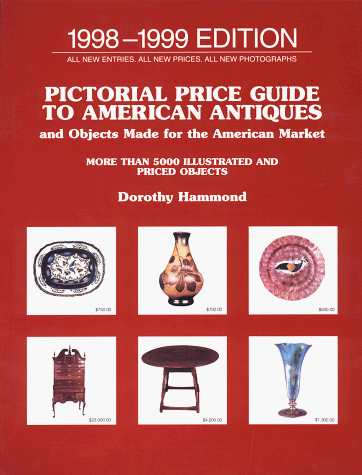 Book Pictorial Price Guide to American Antiques, 1998-1999: Twentieth Edition (19th ed) free