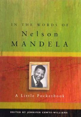 Book In the words of Nelson Mandela: A little pocketbook free