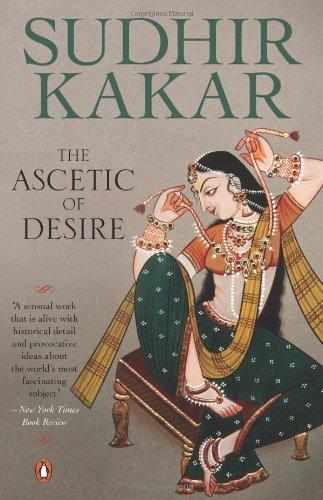 Book Ascetic of Desire:  A Novel (Based on the Life of Vatsyayana and His Kamasutra) free