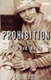 Book Prohibition: The 13 Years That Changed America (BBC Books) free