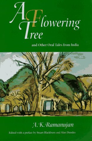 Book A Flowering Tree and Other Oral Tales from India free