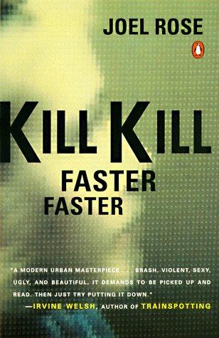 Book Kill Kill Faster Faster free