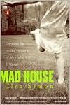 Book Mad House: Growing Up in the Shadow of Mentally Ill Siblings free
