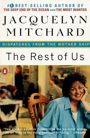 Book The Rest of Us: Dispatches from the Mother Ship free