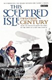 Book This Sceptred Isle Twentieth Century (BBC) free
