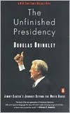 Book The Unfinished Presidency: Jimmy Carter's Journey Beyond the White House free