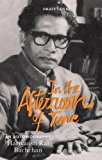 Book In The Afternoon Of Time: An Autobiography free