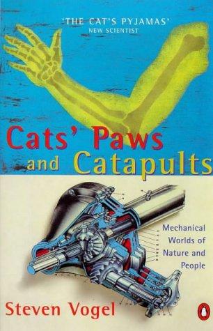 Book Cats' Paws and Catapults: Mechanical Worlds of Nature and People (Penguin Press Science) free