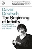 Book The Beginning of Infinity: Explanations that Transform the World free