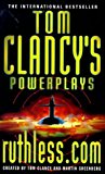 Book Ruthless.Com (Tom Clancy's Power Plays) free