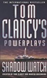 Book Shadow Watch (Tom Clancy's Power Plays) free