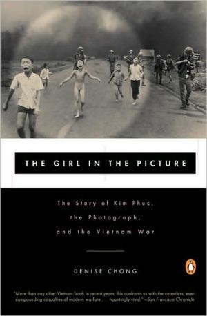 Book The Girl in the Picture: The Story of Kim Phuc, the Photograph, and the Vietnam War free