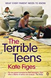 Book The Terrible Teens: What Every Parent Needs to Know free