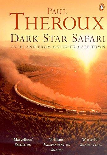 Book Dark Star Safari: Overland from Cairo to Cape Town free