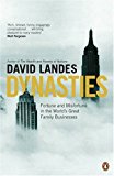 Book Dynasties: Fortune and Misfortune in the World's Great Family Businesses free