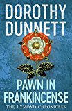 Book Lymond Chronicles 04 Pawn In Frankincense free