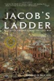 Book Jacob's Ladder: A Novel of Virginia During the Civil War free