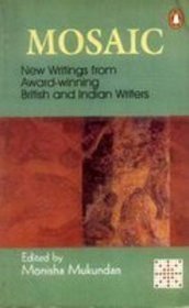 Book Mosaic: New Writings From Award-winning British And Indian Writers free