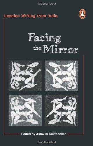 Book Facing the mirror: Lesbian writing from India free