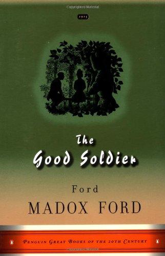 Book The Good Soldier: A Tale of Passion (Penguin Great Books of the 20th Century) free