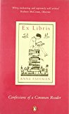 Book Ex Libris: Confessions of a Common Reader free