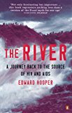 Book The River : A Journey Back to the Source of Hiv and AIDS (Penguin Science) free