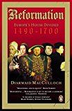 Book Reformation: Europe's House Divided 1490-1700 free