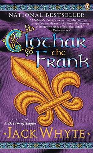 Book Clothar the Frank (The Camulod Chronicles, Book 8) free