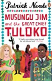 Book Musungu Jim And The Great Chief Tuloko free