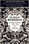 Book The House of Rothschild: Volume 2: The World's Banker: 1849-1999 free